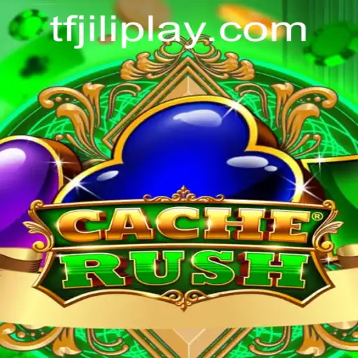 Unveiling CacheRush: Dive into the Thrilling World of tfjili's Latest Gaming Phenomenon